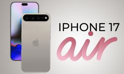 Apple, Ultra İnce iPhone 17 Air’ı Yapay Zekayla Güçlendirecek